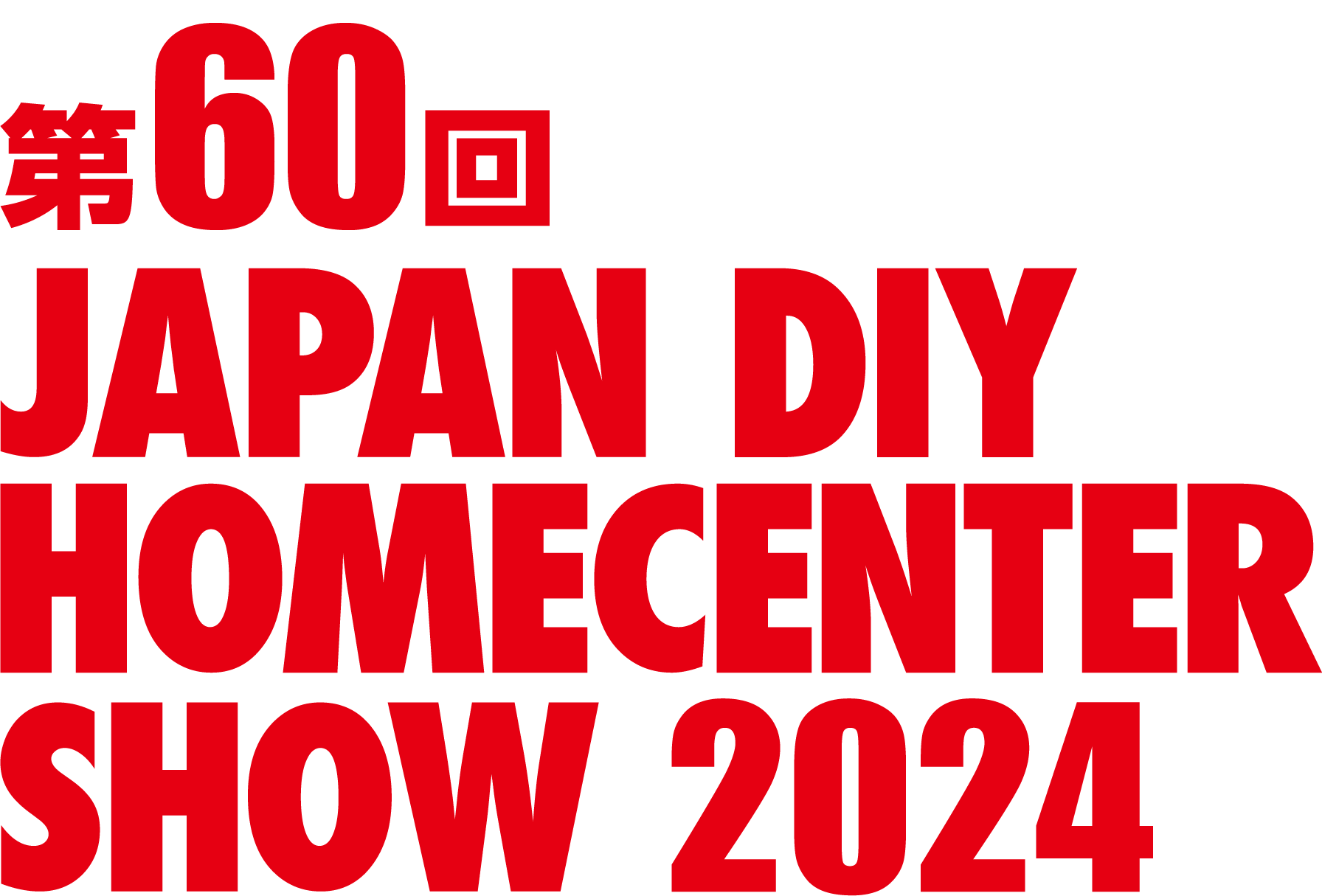 JAPAN DIY HOMECENTER SHOW 2024